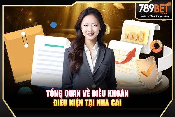 Tổng quan về điều khoản, điều kiện tại nhà cái Tổng quan về điều khoản, điều kiện tại nhà cái